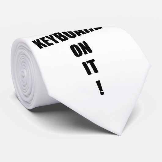 Mijn andere Stropdas Funny Keyboard Humor Motto (Opgerold)