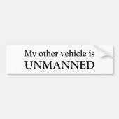 Mijn andere voertuig is, ONBEHEERD Bumpersticker (Voorkant)