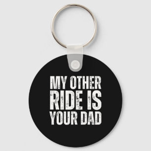 Mijn andere wagen is jouw vader sleutelhanger