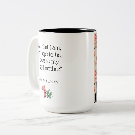 Mijn Angel moeder, Lincoln citeert: Tweekleurige Koffiemok (Voorkant links)