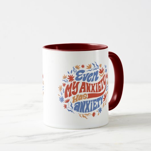 Mijn angst heeft angst Geestelijke gezondheid Mok (Voorkant rechts)