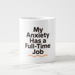 Mijn Angst Heeft Een Baan Voor Vollledige Werkweek Grote Koffiekop