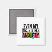 Mijn angst heeft een leuk bewustzijn van geestelij magneet (Voorkant / Achterkant)