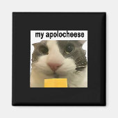 Mijn Apolocheese Grappige Kat Meme Brainrot Gen Z  Magneet (Voorkant)