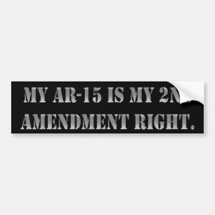 Mijn AR-15 is mijn tweede amendement rechts Bumpersticker