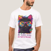 MIJN AURA ZEGT T-SHIRT (Voorkant)