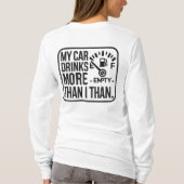 Mijn auto drink meer dan ik t-shirt (Achterkant)