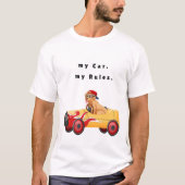 Mijn auto, mijn regels. t-shirt (Voorkant)