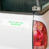 Mijn auto neemt geen BP-gas Bumpersticker (Op Truck)