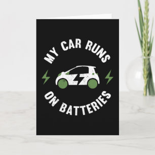Mijn auto rijdt op Batteries Funny EV Gift Electri Kaart