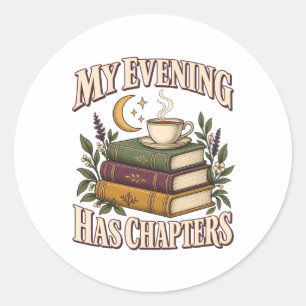Mijn Avond Heeft Hoofdstukken Boeken en Thee Ronde Sticker