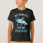 Mijn Axolotl Ate Mijn thuiswerk Funny Axolotl T-shirt (Voorkant)