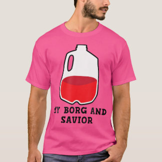 Mijn B.O.R.G. En Savior Drink ontwerp T-shirt