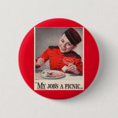 Mijn baan is een picknick ronde button 5,7 cm (Voorkant)