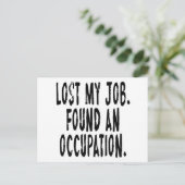 Mijn baan is verloren.  Vond een beroep Briefkaart (Staand voorkant)
