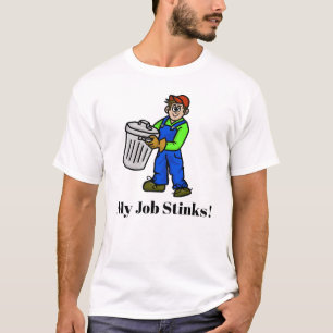 Mijn baan steekt vuilnis-Man T-shirt