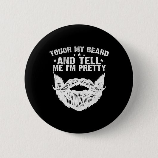 Mijn baard en zeg me dat ik vaderdag ben ronde button 5,7 cm (Voorkant)