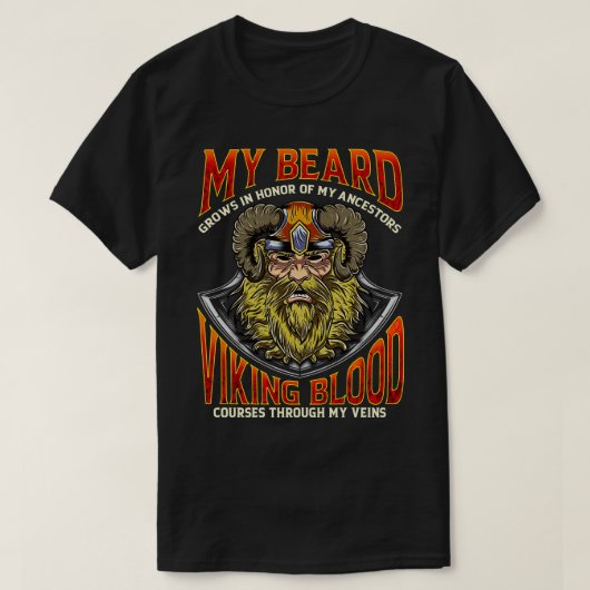 Mijn baard groeit ter ere van mijn voorouders Viki T-shirt (Design voorkant)