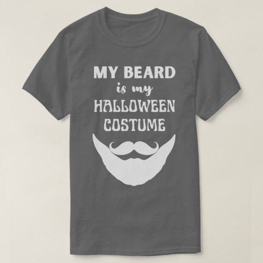 Mijn baard is mijn halloween kostuum 4 1 t-shirt (Design voorkant)