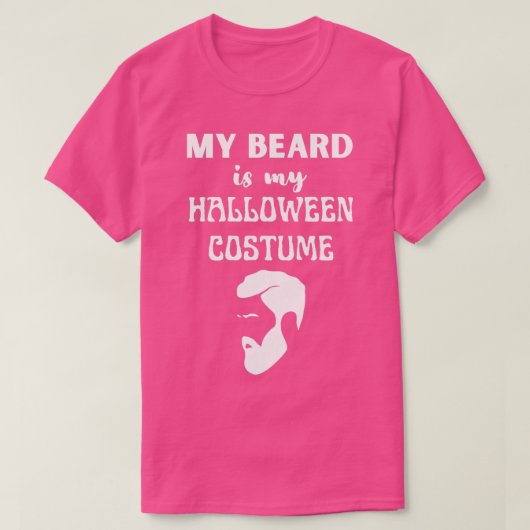 Mijn baard is mijn halloween kostuum 5 t-shirt (Design voorkant)