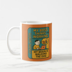 Mijn baas denkt dat ik werk, mijn brein wandelt de koffiemok