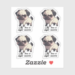 Mijn baas is puggin' geweldige Vinyl Sticker set v