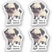 Mijn baas is puggin' geweldige Vinyl Sticker set v (Voorkant)