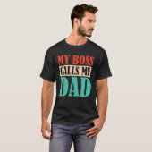 Mijn baas noemt me papa - Kindervader vaders vader T-shirt (Voorkant volledig)