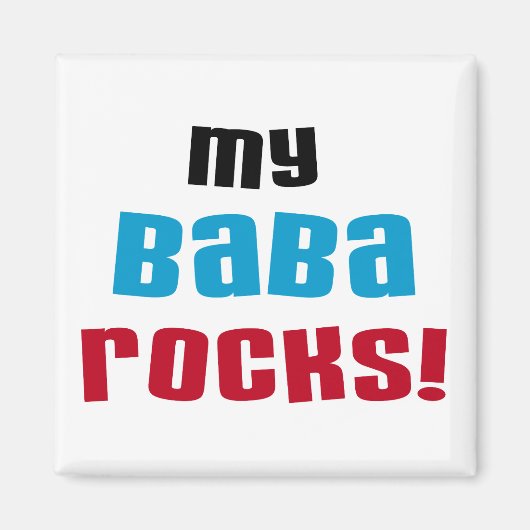 Mijn Baba Rocks T-shirts en geschenken Magneet (Voorkant)