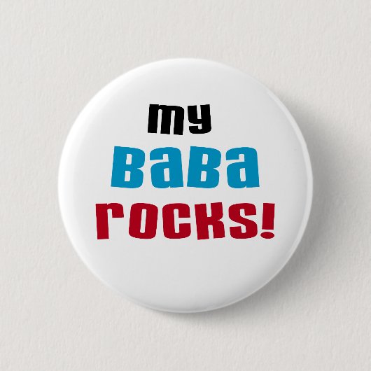 Mijn Baba Rocks T-shirts en geschenken Ronde Button 5,7 Cm (Voorkant)