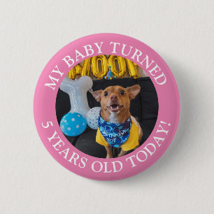 Mijn baby is vandaag 5 jaar geworden ronde button 5,7 cm