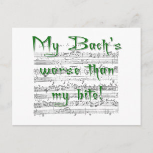 Mijn Bach is erger dan mijn beet! Briefkaart