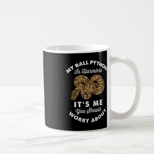 Mijn bal Python is onschuldig... het is mij dat je Koffiemok (Rechts)