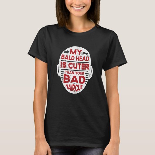 Mijn bald hoofd is kutter dan je haarsnit kop. t-shirt (Voorkant)