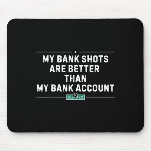 Mijn bank schiet biljart  poolspeler Funny Muismat (Voorkant)