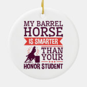 Mijn Barrel Horse is slimmer en grappiger barrel r Keramisch Ornament (Achterkant)