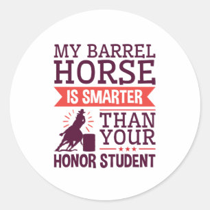 Mijn Barrel Horse is slimmer en grappiger barrel r Ronde Sticker