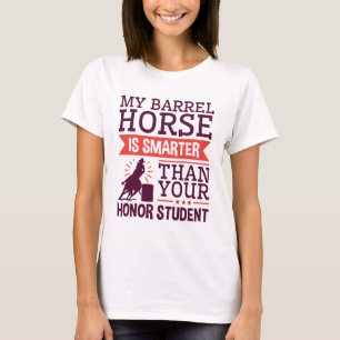 Mijn Barrel Horse is slimmer en grappiger barrel r T-shirt
