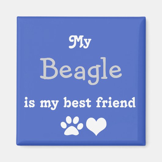 Mijn Beagle is mijn beste vriend Magneet (Voorkant)