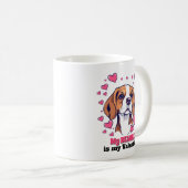 Mijn Beagle is mijn Valentijn Schattige Funny Koffiemok (Voorkant rechts)