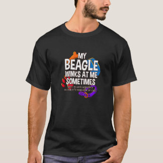 Mijn beagle wint soms naar me toe, Engelstalige ho T-shirt