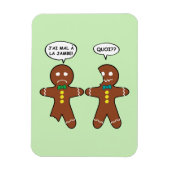 Mijn been Hurts Gingerbrood Cookie in het Frans Magneet (Verticaal)