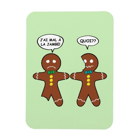 Mijn been Hurts Gingerbrood Cookie in het Frans Magneet (Verticaal)