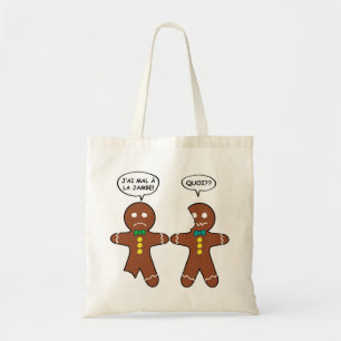 Mijn been Hurts Gingerbrood Cookie in het Frans Tote Bag