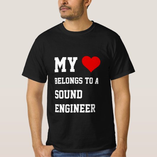 Mijn behoort tot een Sound Engineer T-Shirt (Voorkant)