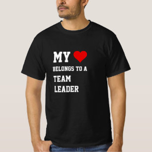 Mijn behoort tot een teamleider T-shirt
