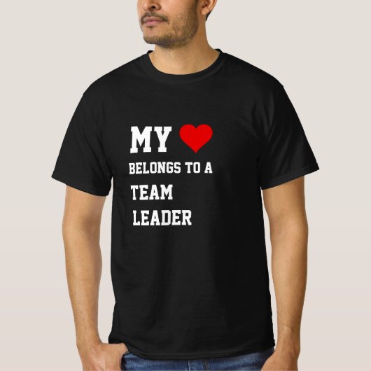 Mijn behoort tot een teamleider T-shirt (Voorkant)