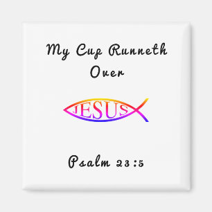 Mijn beker runneth over Psalm 23:5 Gedrukte Magnet
