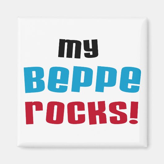 Mijn Beppe Rocks T-shirts en geschenken Magneet (Voorkant)