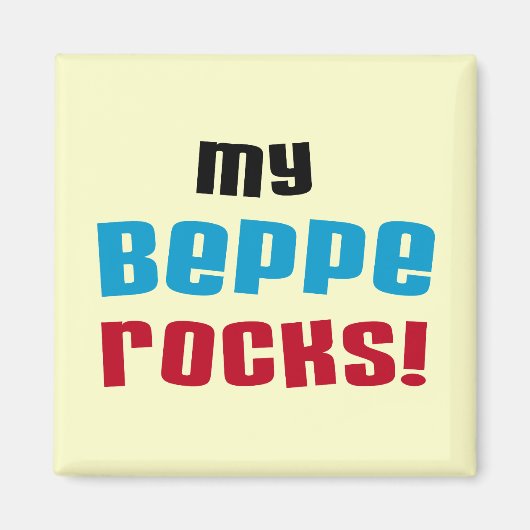Mijn Beppe Rocks T-shirts en geschenken Magneet (Voorkant)